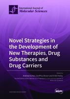 Special issue Novel Strategies in the Development of New Therapies, Drug Substances and Drug Carriers book cover image