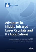 Special issue Advances in Middle Infrared Laser Crystals and Its Applications book cover image