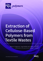 Special issue Extraction of Cellulose-Based Polymers from Textile Wastes book cover image
