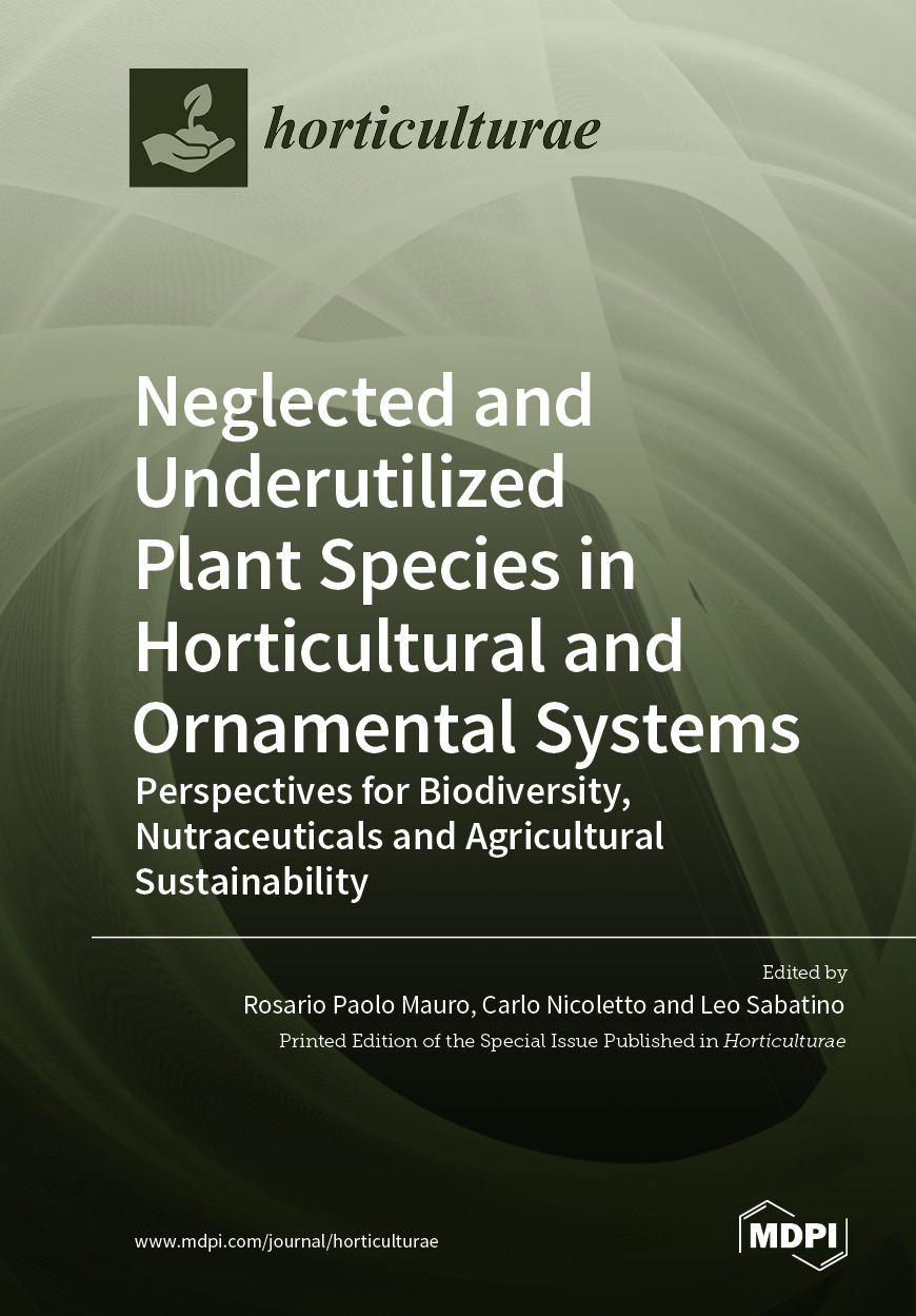 and Underutilized Plant Species in Horticultural and Ornamental Systems | MDPI Books