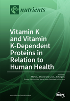 Special issue Vitamin K and Vitamin K-Dependent Proteins in Relation to Human Health book cover image