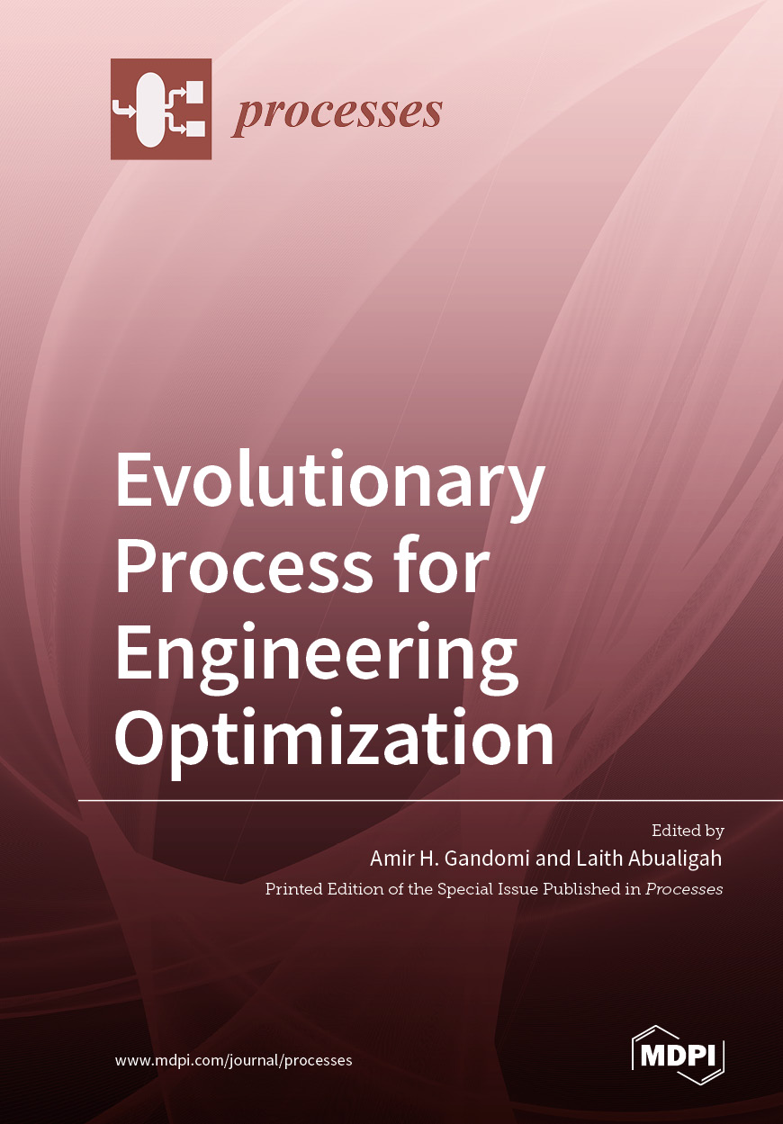 Evolutionary Process for Engineering Optimization | MDPI Books