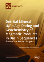 Special issue Detrital Mineral U/Pb Age Dating and Geochemistry of Magmatic Products in Basin Sequences: State of the Art and Progress book cover image