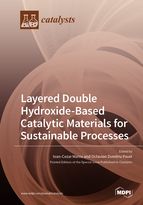 Layered Double Hydroxide-Based Catalytic Materials for Sustainable Processes