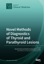 Special issue Novel Methods of Diagnostics of Thyroid and Parathyroid Lesions book cover image