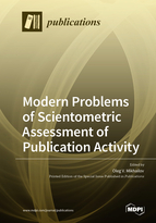 Special issue Modern Problems of Scientometric Assessment of Publication Activity book cover image