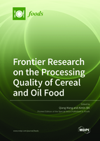 Special issue Frontier Research on the Processing Quality of Cereal and Oil Food book cover image