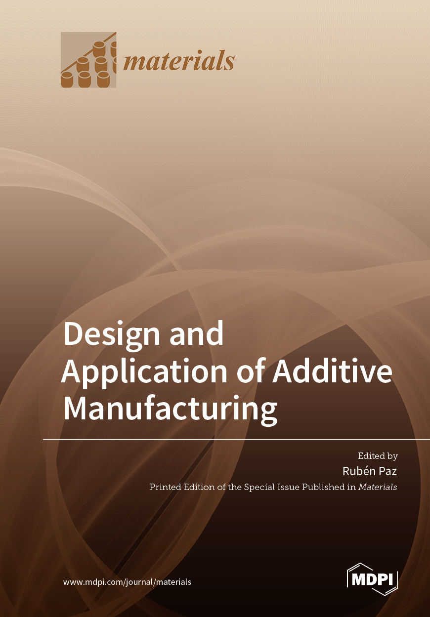 Design and Application of Additive Manufacturing | MDPI Books