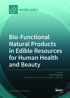 Special Issue Bio-Functional Natural Products in Edible Resources for Human Health and Beauty book cover image