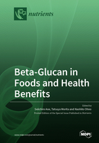 Special Issue Beta-Glucan in Foods and Health Benefits book cover image