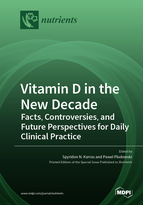 Special issue Vitamin D in the New Decade: Facts, Controversies, and Future Perspectives for Daily Clinical Practice book cover image