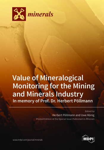 Book cover: Value of Mineralogical Monitoring for the Mining and Minerals Industry In memory of Prof. Dr. Herbert Pöllmann