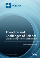 Special Issue Theodicy and Challenges of Science: Understanding God, Evil and Evolution book cover image
