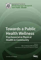 Special issue Towards a Public Health Wellness: Psychosocial &amp; Physical Health in Community book cover image