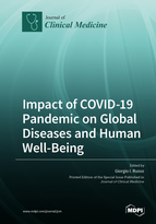 Impact of COVID-19 Pandemic on Global Diseases and Human Well-Being