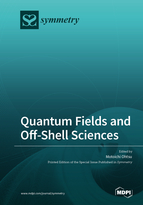 Special issue Quantum Fields and Off-Shell Sciences book cover image