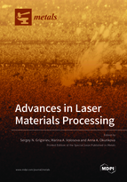 Advances in Laser Materials Processing
