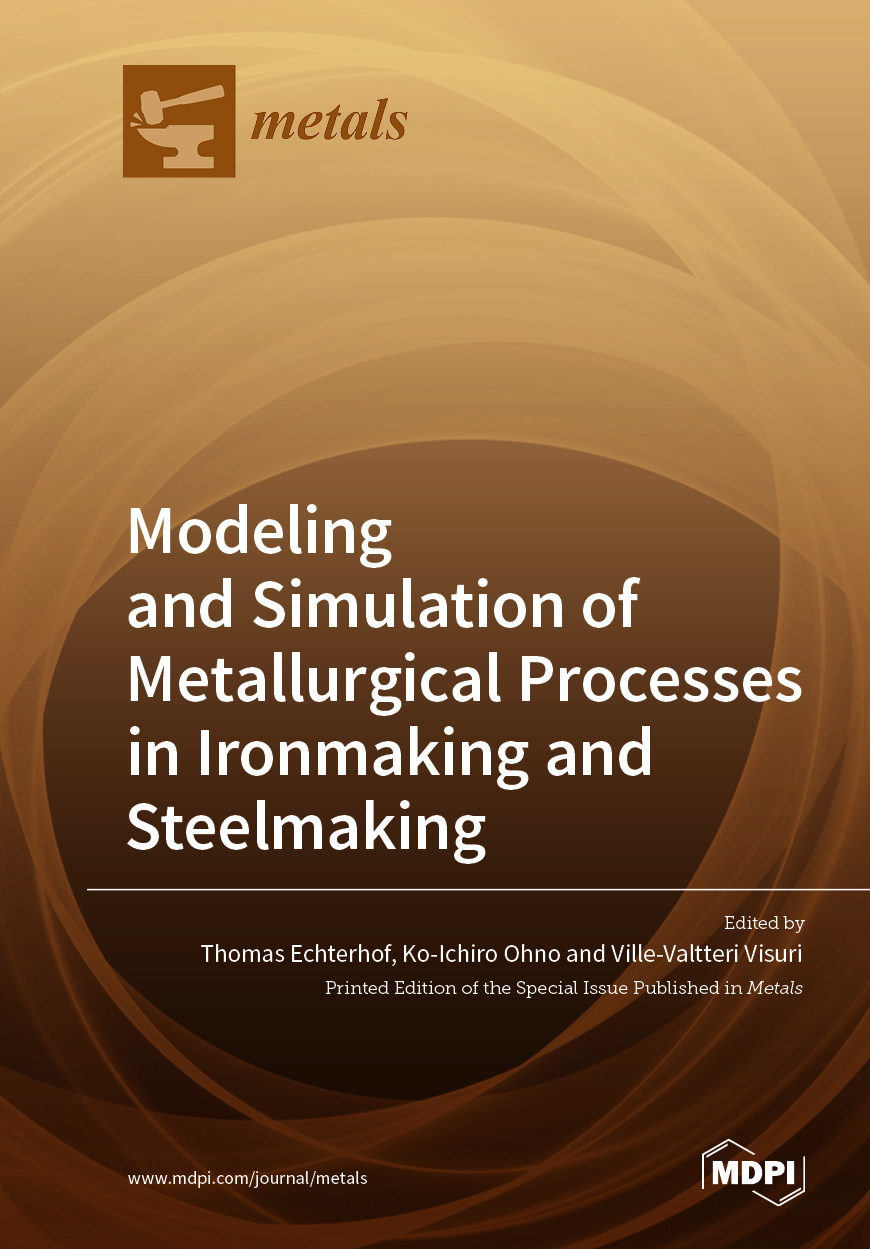 Modeling and Simulation of Metallurgical Processes in Ironmaking and ...
