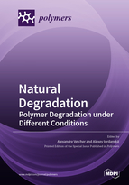 Special Issue Natural Degradation: Polymer Degradation under Different Conditions book cover image