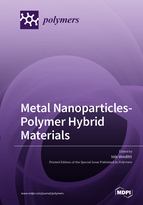 Special Issue Metal Nanoparticles-Polymer Hybrid Materials book cover image