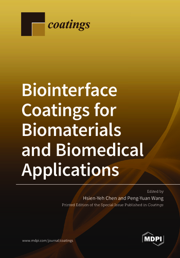 Biointerface Coatings for Biomaterials and Biomedical Applications ...