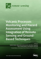 Special issue Volcanic Processes Monitoring and Hazard Assessment Using Integration of Remote Sensing and Ground-Based Techniques book cover image