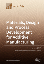 Special issue Materials, Design and Process Development for Additive Manufacturing book cover image