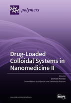 Special issue Drug-Loaded Colloidal Systems in Nanomedicine II book cover image
