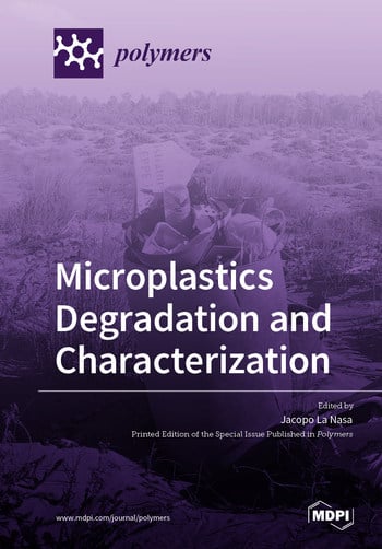 Microplastics Degradation And Characterization | MDPI Books