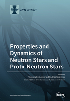 Special Issue Properties and Dynamics of Neutron Stars and Proto-Neutron Stars book cover image