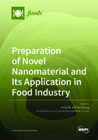 Special issue Preparation of Novel Nanomaterial and Its Application in Food Industry book cover image