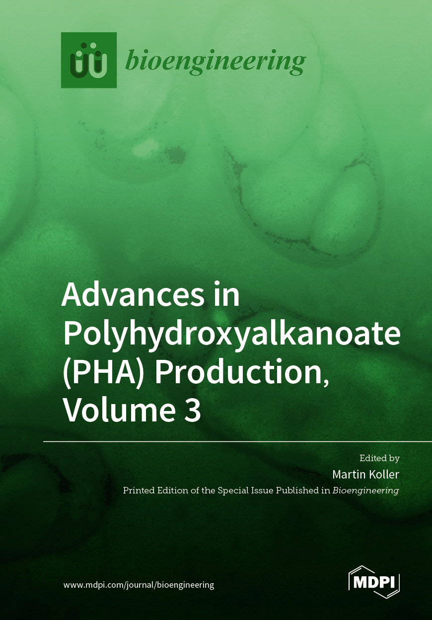 Book cover: Advances in Polyhydroxyalkanoate (PHA) Production, Volume 3