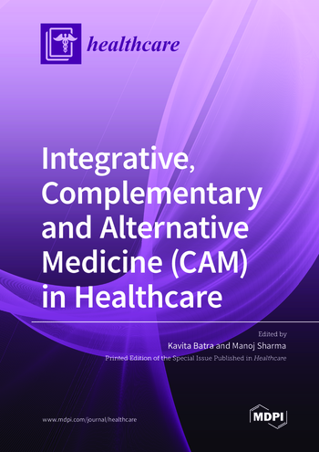 Book cover: Integrative, Complementary and Alternative Medicine (CAM) in Healthcare