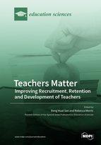 Special issue Teachers Matter&mdash;Improving Recruitment, Retention and Development of Teachers book cover image