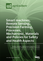 Special Issue Smart machines, Remote Sensing, Precision Farming, Processes, Mechatronic, Materials and Policies for Safety and Health Aspects book cover image