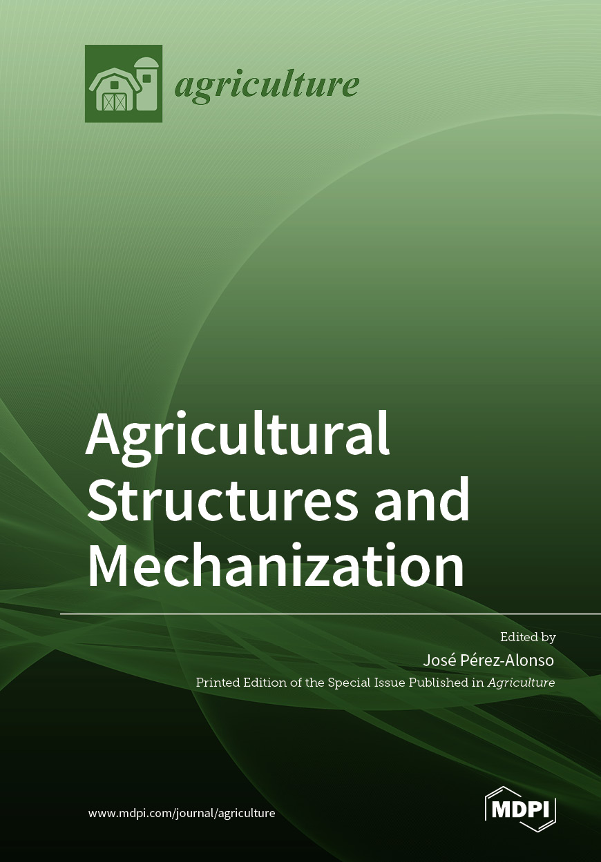 Agricultural Structures and Mechanization | MDPI Books
