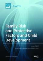Special Issue Family Risk and Protective Factors and Child Development book cover image