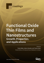 Special issue Functional Oxide Thin Films and Nanostructures: Growth, Properties, and Applications book cover image