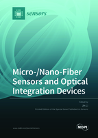 Special issue Micro-/Nano-Fiber Sensors and Optical Integration Devices book cover image