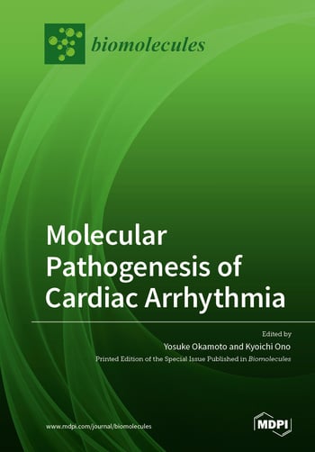 Molecular Pathogenesis of Cardiac Arrhythmia MDPI Books Molecular Pathogenesis of Cardiac Arrhythmia MDPI Books
