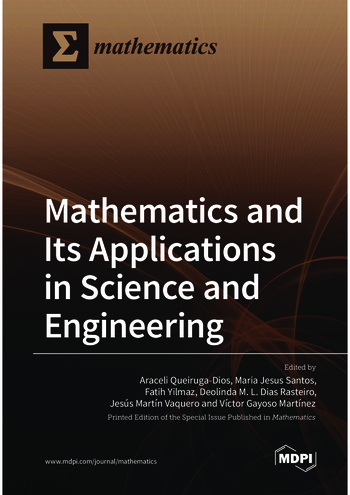 Mathematics and Its Applications in Science and Engineering | MDPI Books