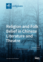 Special Issue Religion and Folk Belief in Chinese Literature and Theatre book cover image
