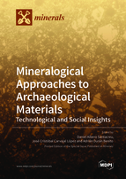 Special issue Mineralogical Approaches to Archaeological Materials: Technological and Social Insights book cover image