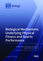 Special issue Biological Mechanisms Underlying Physical Fitness and Sports Performance book cover image