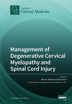 Special issue Management of Degenerative Cervical Myelopathy and Spinal Cord Injury book cover image