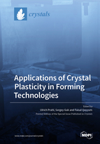 Special issue Applications of Crystal Plasticity in Forming Technologies book cover image