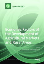 Special issue Economic Factors of the Development of Agricultural Markets and Rural Areas book cover image