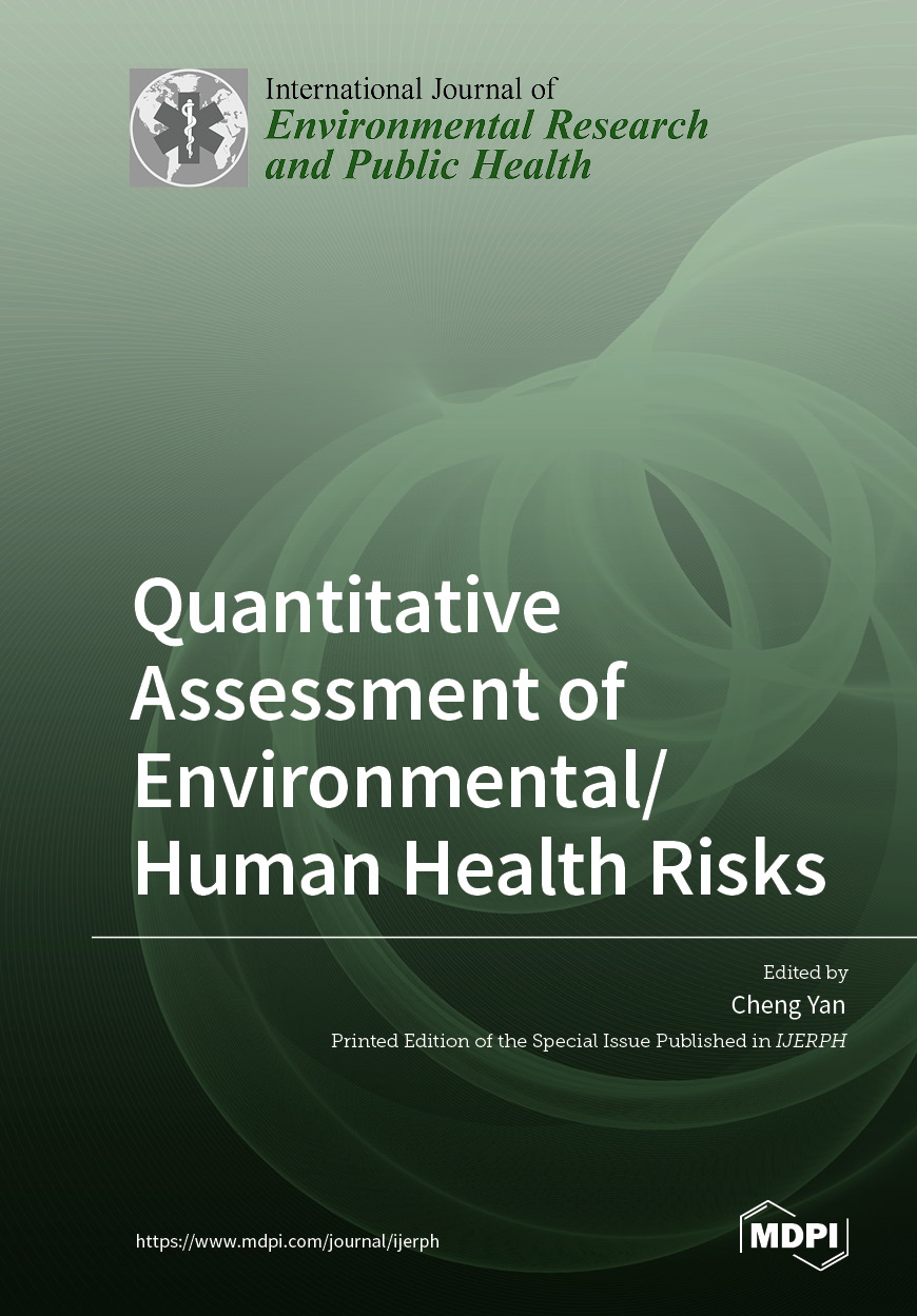 Quantitative Assessment of Environmental/Human Health Risks | MDPI Books