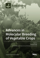 Special issue Advances in Molecular Breeding of Vegetable Crops book cover image