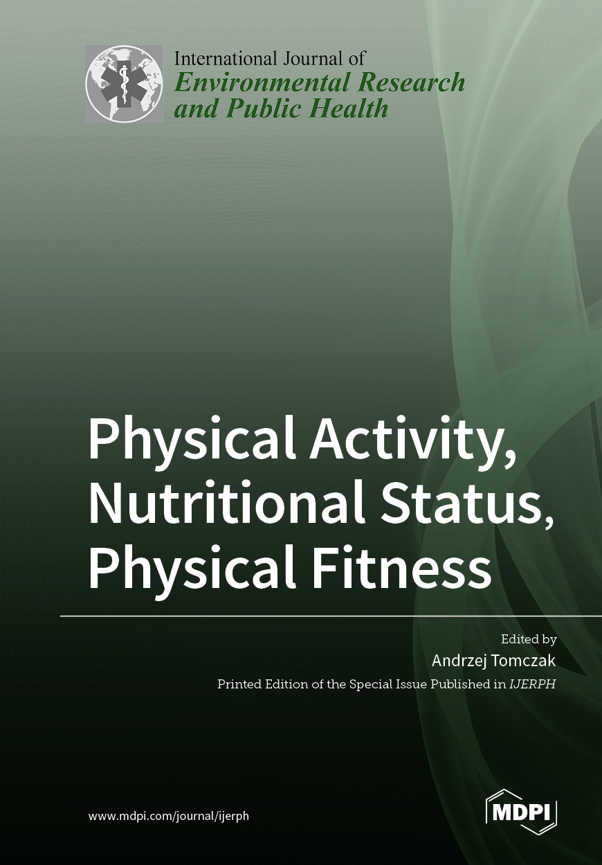 Physical Activity, Nutritional Status, Physical Fitness | MDPI Books